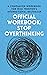 Official Workbook for Stop Overthinking: A Companion Workbook for The Path to Calm