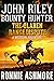 John Riley Bounty Hunter: T...