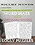 Smart Minds - Word Maze And Very Hard Sudoku Puzzles Book For... by Logly Technology LLC