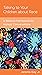Talking to Your Children about Race by Jerome Gay Jr.