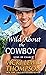 Wild About the Cowboy (Sons of Chance #11) by Vicki Lewis Thompson