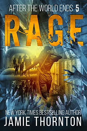 Rage (After the World Ends #5)