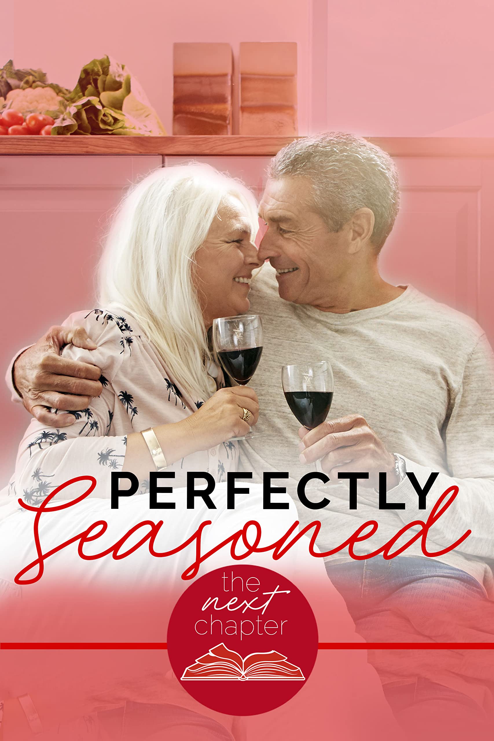 Perfectly Seasoned (The Next Chapter #6)