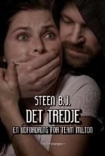 Det tredje (En udfordring for Team Milton, #24)