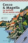 La ballata di un uomo solo (I delitti del lago di Como Vol. 2) by Giovanni Cocco