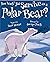 How Would You Survive as a Polar Bear? (How Would You Survive?)