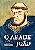 O Abade João