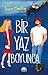 Bir Yaz Boyunca (Bellinger Sisters, #1)