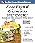 Easy English Grammar Step-b...
