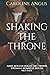 Shaking the Throne (Queenma...