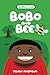 Bobo and Bee