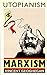 Utopianism and Marxism