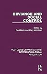 Deviance and Social Control (Routledge Library Editions: British Sociological Association)