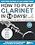 How to Play Clarinet in 14 Days by Amy Austria