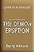 The Demon Eruption by Kerry Adcock