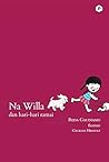 Na Willa dan Hari-hari Ramai by Reda Gaudiamo