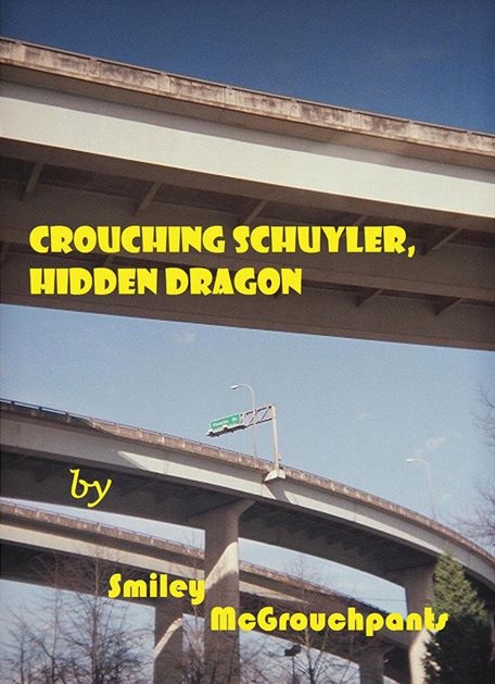 Crouching Schuyler, Hidden Dragon