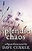 Splendid Chaos (Pigeon Grove #2)