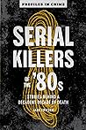 Serial Killers of...