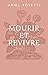 Mourir et Revire: Le bébé