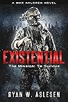 Existential by Ryan W. Aslesen