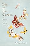 Zen in the Garden