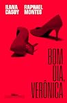 Bom dia, Verônica Book cover for Bom dia, Verônica