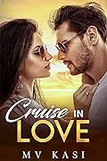 Cruise in Love (second chance with enemy)
