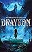 Draykon (Draykon, #1)