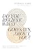 Do You Believe What God Says About You?: How a Right View of Your Identity in Christ Changes Everything