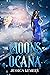 The Moons of Ocaña: A YA Ro...