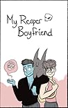 My Reaper Boyfrie...