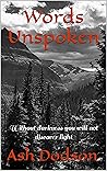 Words Unspoken: W...