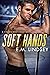 Soft Hands (The Sin Bin: We...