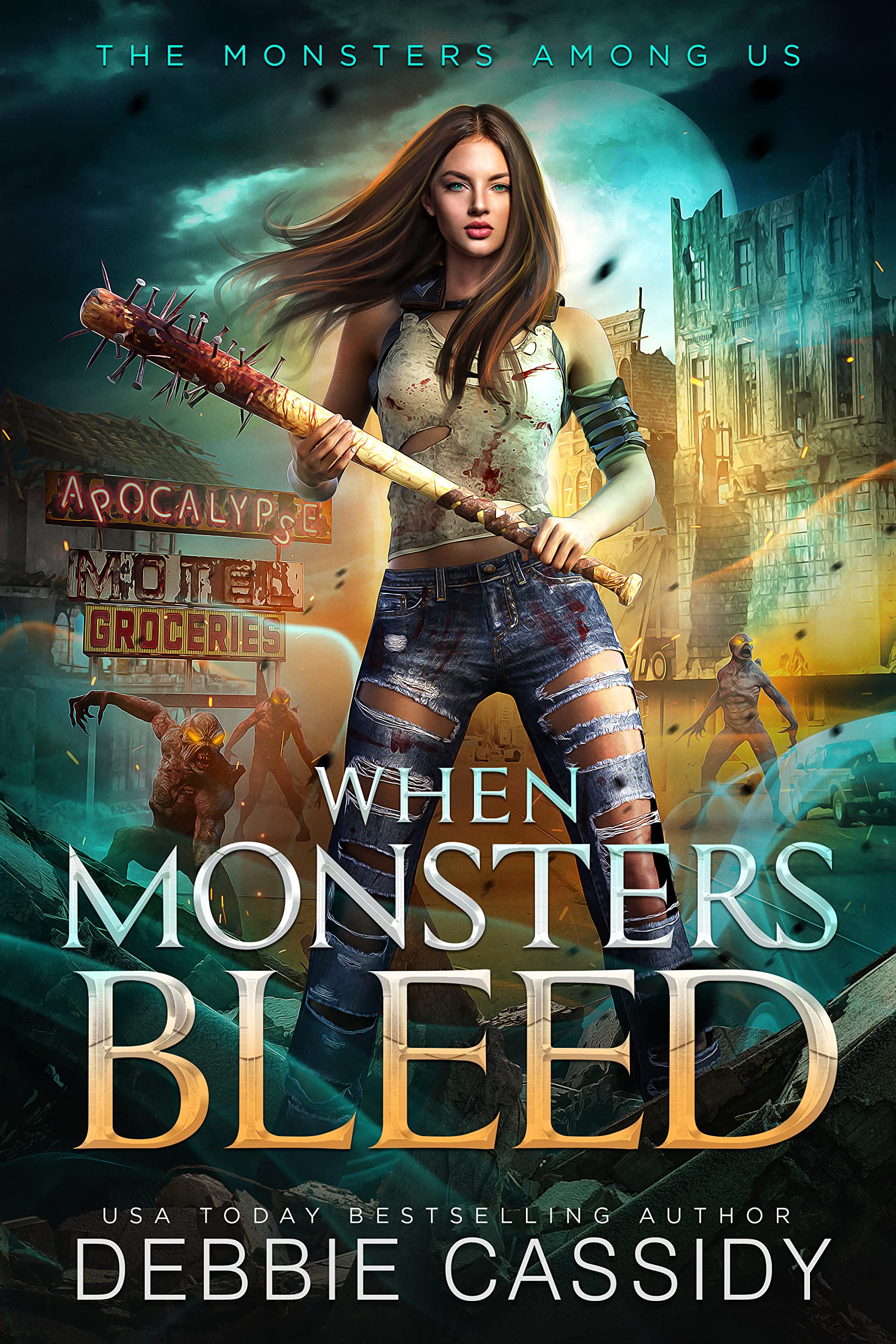 When Monsters Bleed (The Monsters Among Us, #2)