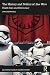 The History and Politics of Star Wars: Death Stars and Democracy (Routledge Studies in Modern History)