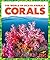 Corals (Pogo Books: The World of Ocean Animals)
