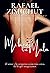 MI BIEN TU MAL by Rafael Zimichut