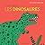 Les dinosaures