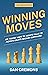 Winning Moves by Dan Cremons
