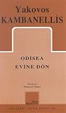 Odisea Evine Dön