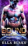 Bound to the Alie...