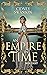 An Empire in Time (Thief in...