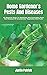 Home Gardener's Pests And Diseases by Justin Patrick
