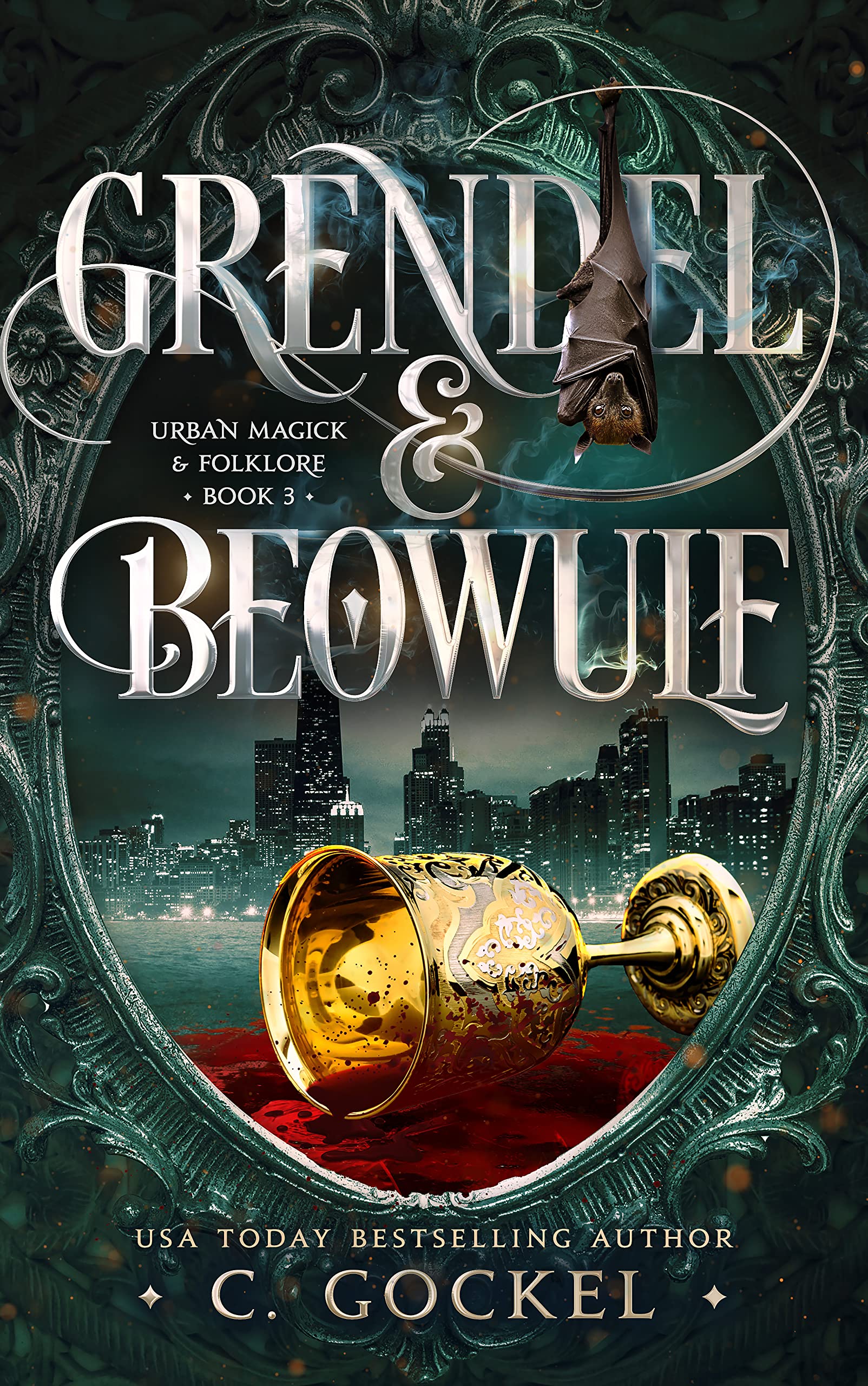 Grendel & Beowulf (Urban Magick & Folklore, #3)
