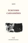 Ecritures carnassières Ecritures carnassières