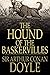 The Hound of the Baskervilles: Annotated