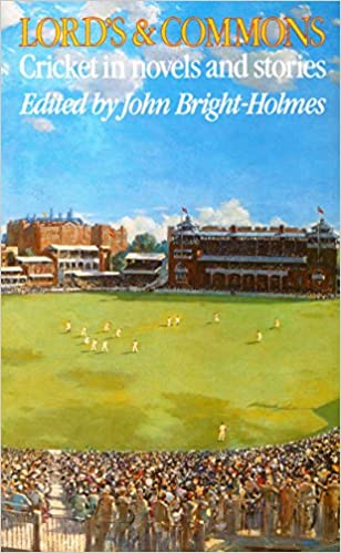 Lord's and Commons: Cricket in novels and stories (Hardcover)