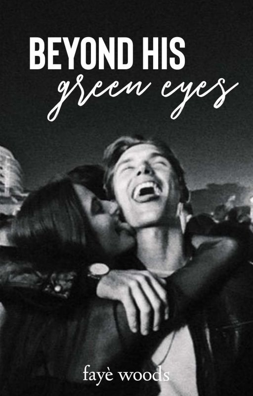Beyond His Green Eyes