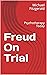 Freud On Trial: Psychothera...
